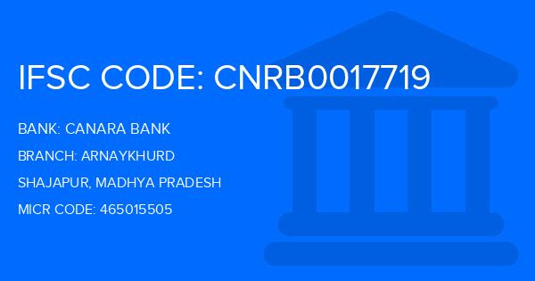 Canara Bank Arnaykhurd Branch IFSC Code