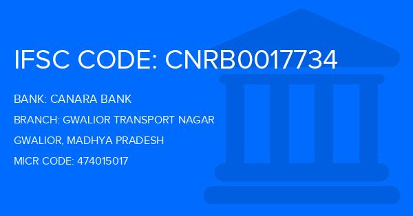 Canara Bank Gwalior Transport Nagar Branch IFSC Code