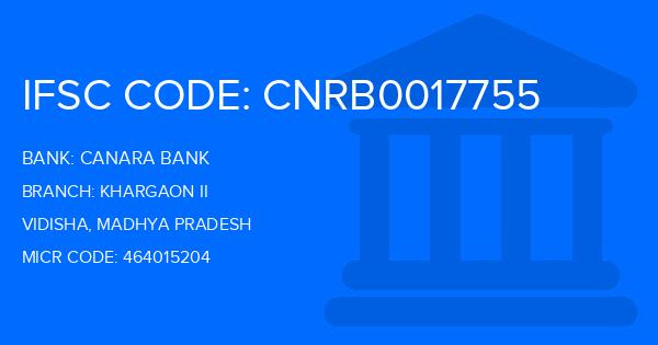 Canara Bank Khargaon Ii Branch IFSC Code