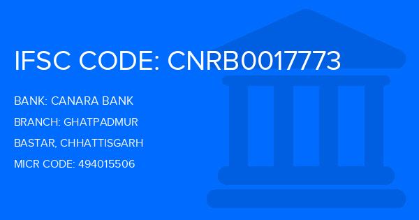 Canara Bank Ghatpadmur Branch IFSC Code
