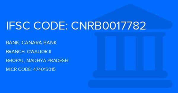 Canara Bank Gwalior Ii Branch IFSC Code