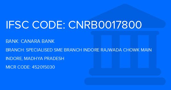 Canara Bank Specialised Sme Branch Indore Rajwada Chowk Main Branch IFSC Code