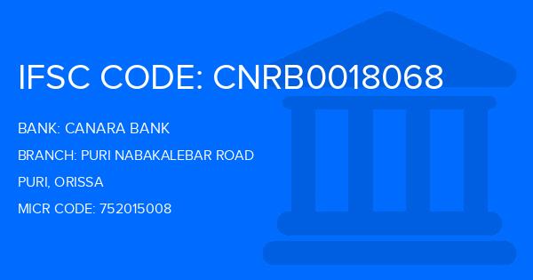 Canara Bank Puri Nabakalebar Road Branch IFSC Code