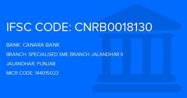 Canara Bank Specialised Sme Branch Jalandhar Ii Branch IFSC Code