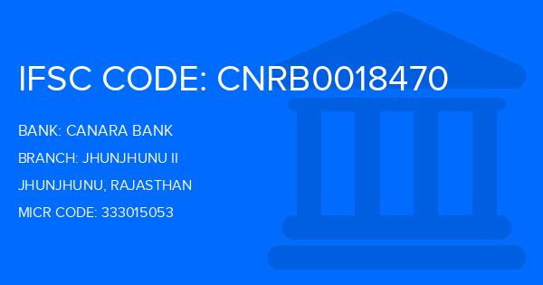 Canara Bank Jhunjhunu Ii Branch IFSC Code