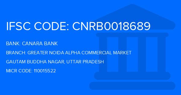 Canara Bank Greater Noida Alpha Commercial Market Branch IFSC Code