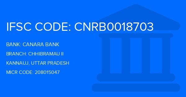 Canara Bank Chhibramau Ii Branch IFSC Code