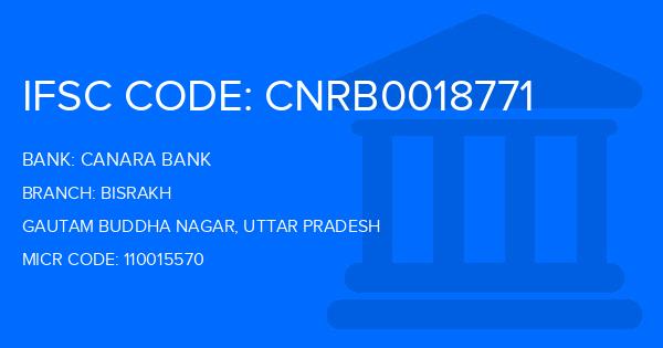 Canara Bank Bisrakh Branch IFSC Code