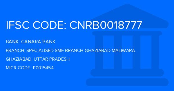 Canara Bank Specialised Sme Branch Ghaziabad Maliwara Branch IFSC Code
