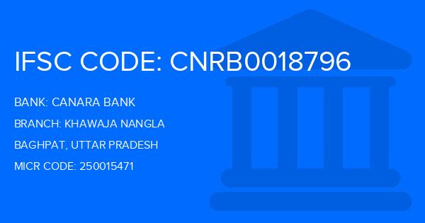 Canara Bank Khawaja Nangla Branch IFSC Code