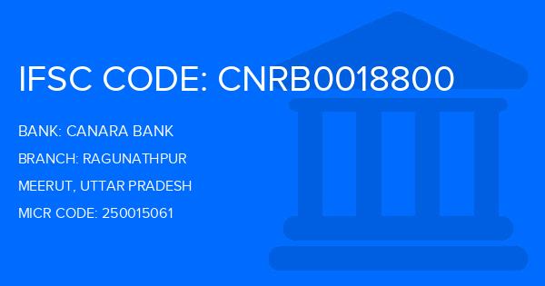 Canara Bank Ragunathpur Branch IFSC Code