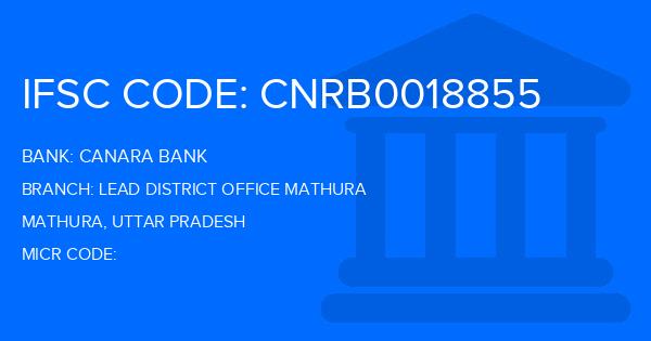 Canara Bank Lead District Office Mathura Branch IFSC Code