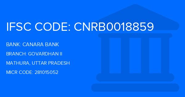 Canara Bank Govardhan Ii Branch IFSC Code
