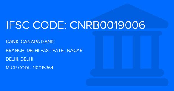 Canara Bank Delhi East Patel Nagar Branch IFSC Code