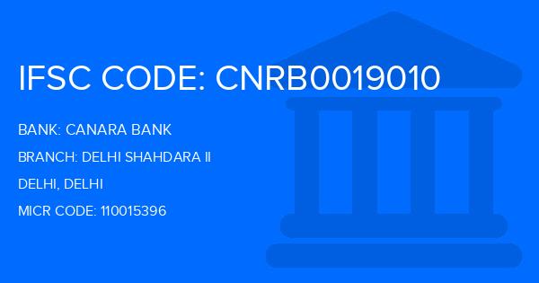 Canara Bank Delhi Shahdara Ii Branch IFSC Code