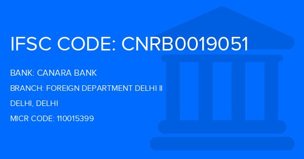 Canara Bank Foreign Department Delhi Ii Branch IFSC Code