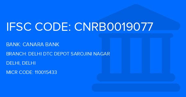 Canara Bank Delhi Dtc Depot Sarojini Nagar Branch IFSC Code