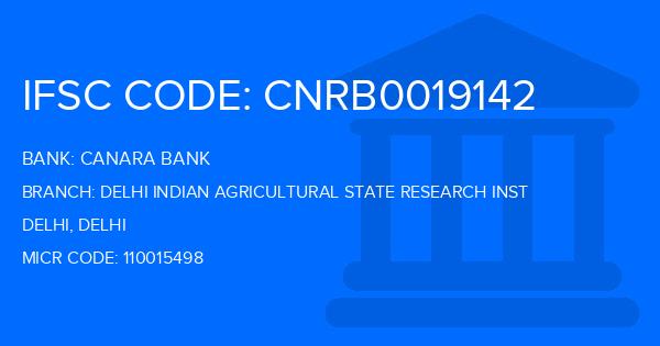 Canara Bank Delhi Indian Agricultural State Research Inst Branch IFSC Code
