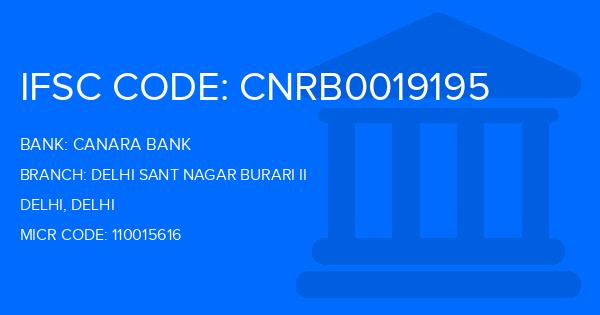 Canara Bank Delhi Sant Nagar Burari Ii Branch IFSC Code