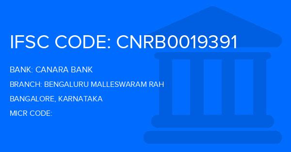 Canara Bank Bengaluru Malleswaram Rah Branch IFSC Code