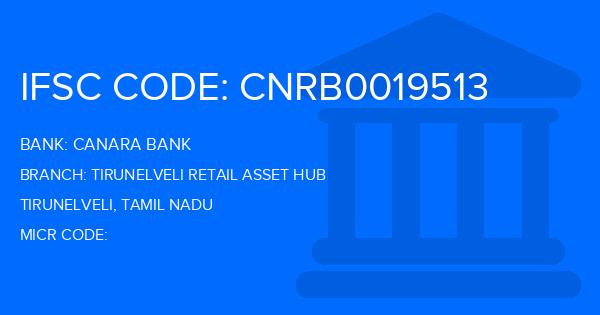 Canara Bank Tirunelveli Retail Asset Hub Branch IFSC Code