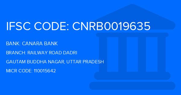Canara Bank Railway Road Dadri Branch IFSC Code