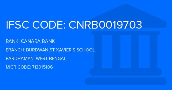 Canara Bank Burdwan St Xavier S School Branch IFSC Code