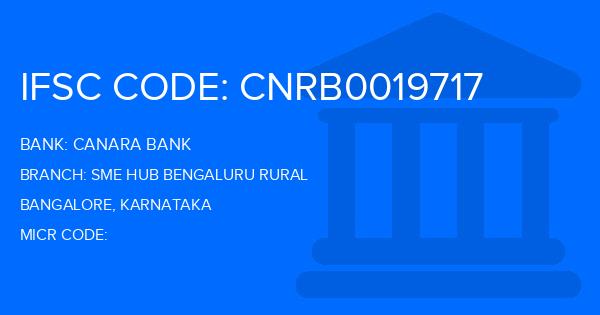 Canara Bank Sme Hub Bengaluru Rural Branch IFSC Code