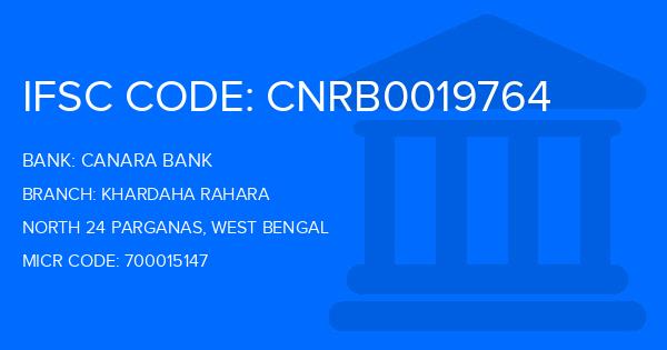 Canara Bank Khardaha Rahara Branch IFSC Code