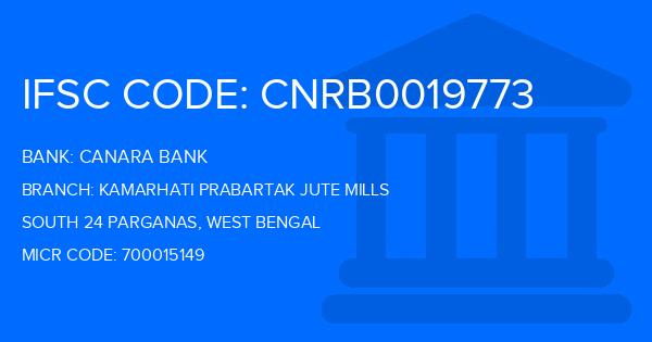 Canara Bank Kamarhati Prabartak Jute Mills Branch IFSC Code