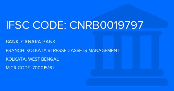 Canara Bank Kolkata Stressed Assets Management Branch IFSC Code