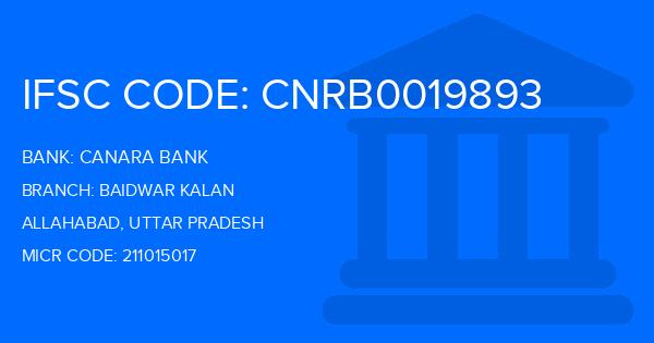 Canara Bank Baidwar Kalan Branch IFSC Code