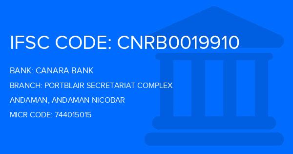 Canara Bank Portblair Secretariat Complex Branch IFSC Code