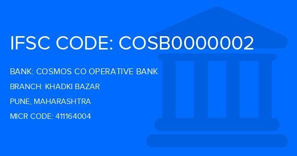 Cosmos Co Operative Bank Khadki Bazar Branch IFSC Code