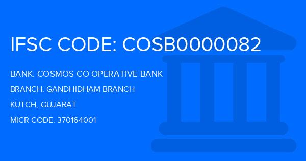 Cosmos Co Operative Bank Gandhidham Branch