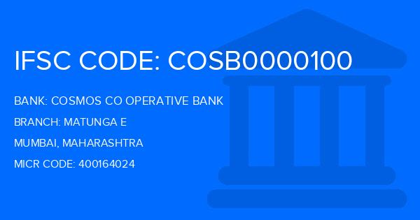 Cosmos Co Operative Bank Matunga E Branch IFSC Code