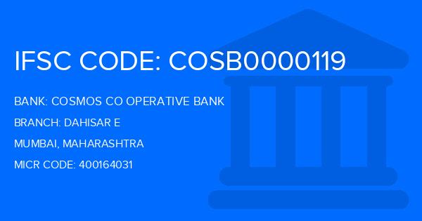 Cosmos Co Operative Bank Dahisar E Branch IFSC Code