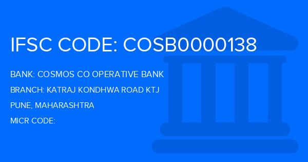 Cosmos Co Operative Bank Katraj Kondhwa Road Ktj Branch IFSC Code