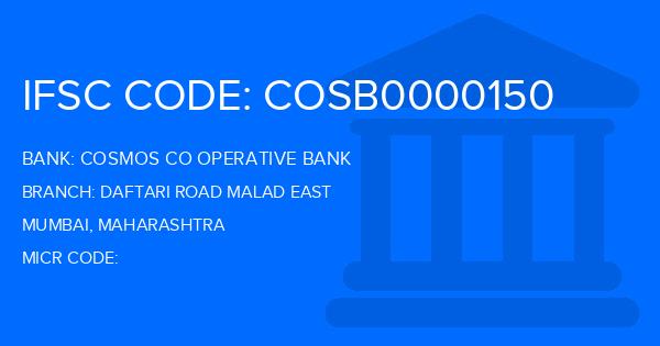 Cosmos Co Operative Bank Daftari Road Malad East Branch IFSC Code