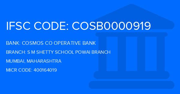Cosmos Co Operative Bank S M Shetty School Powai Branch