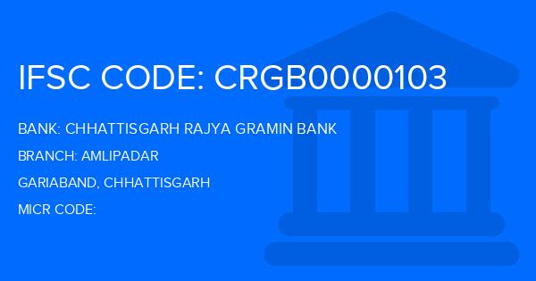 Chhattisgarh Rajya Gramin Bank Amlipadar Branch IFSC Code