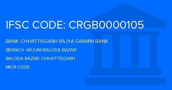 Chhattisgarh Rajya Gramin Bank Arjuni Baloda Bazar Branch IFSC Code