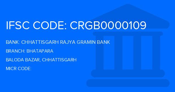 Chhattisgarh Rajya Gramin Bank Bhatapara Branch IFSC Code