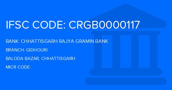 Chhattisgarh Rajya Gramin Bank Gidhouri Branch IFSC Code