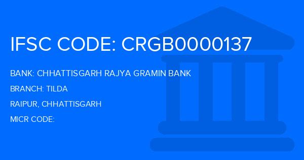 Chhattisgarh Rajya Gramin Bank Tilda Branch IFSC Code