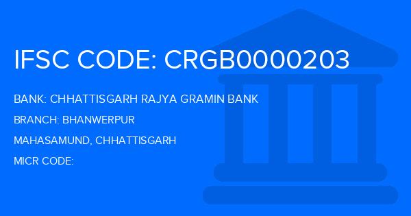 Chhattisgarh Rajya Gramin Bank Bhanwerpur Branch IFSC Code