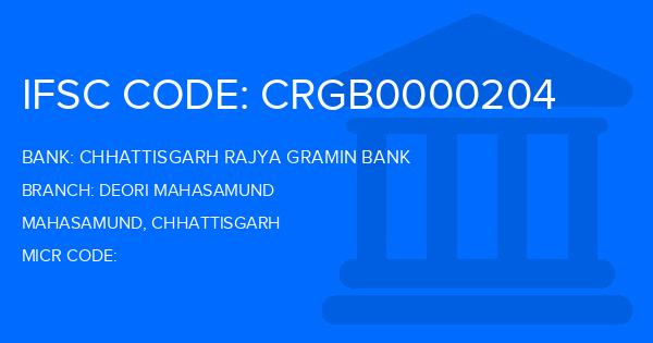 Chhattisgarh Rajya Gramin Bank Deori Mahasamund Branch IFSC Code