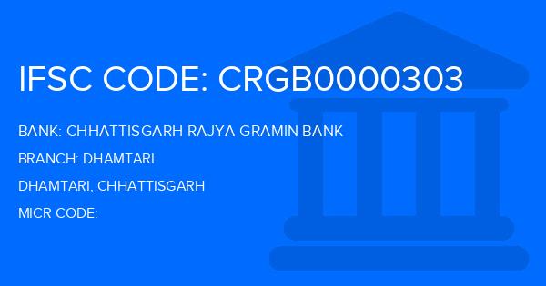 Chhattisgarh Rajya Gramin Bank Dhamtari Branch IFSC Code
