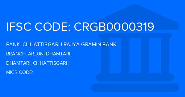Chhattisgarh Rajya Gramin Bank Arjuni Dhamtari Branch IFSC Code