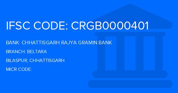 Chhattisgarh Rajya Gramin Bank Beltara Branch IFSC Code